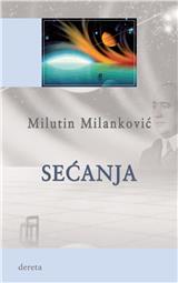 SEĆANJA Milutin Milanković
